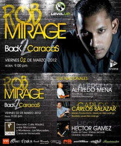 Rob Mirage Back 2 Caracas